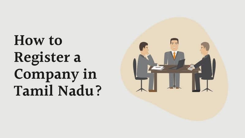 How to Register a Company in Tamil Nadu?