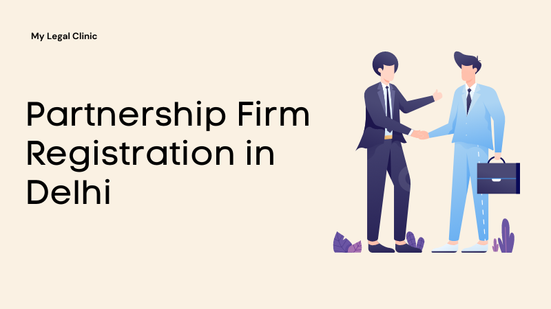 Partnership Firm Registration in Delhi