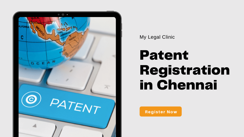 Know Everything About Patent Registration in Chennai