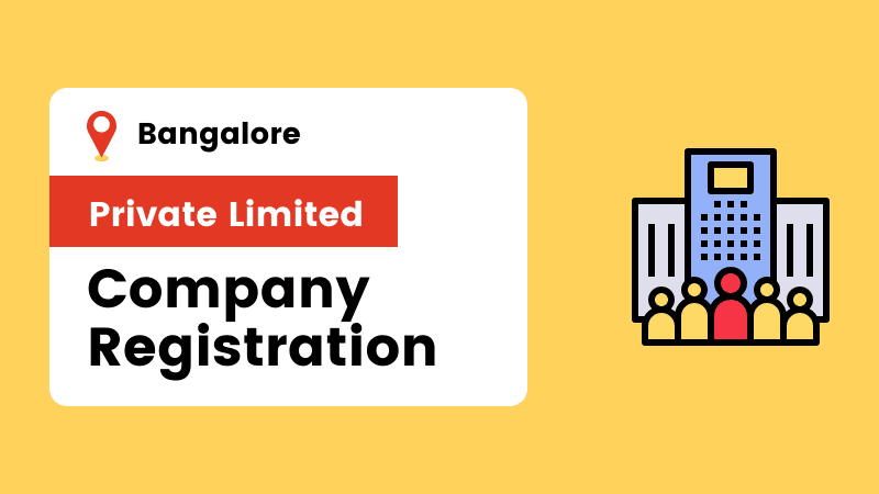 Private Limited Company Registration in Bangalore