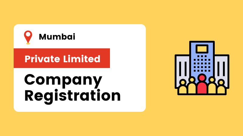 Get Private Limited Company Registration in Mumbai Quickly and Efficiently