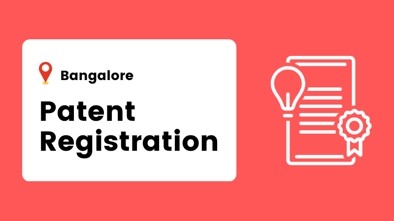 Patent Registration in Bangalore